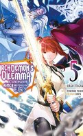 Archdemon's Dilemma, Tome 5