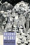 couverture Shigeru Mizuki : Contes d'une vie fantastique