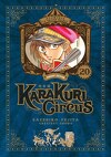 Karakuri Circus - Perfect, Tome 20