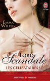 Les célibataires, Tome 1 : Lord Scandale