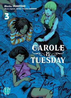 Couverture de Carole & Tuesday, Tome 3
