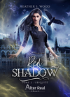 Red Shadow, Tome 2 : Ubiquité