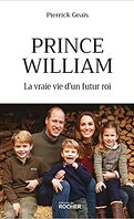 Prince William : La vraie vie d'un futur roi