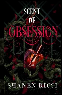 Couverture de Scent, Tome 1 : Scent of Obsession