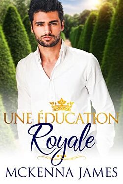 Couverture de The Royal Romances, Tome 1 : Une éducation royale