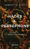 Hades & Persephone, Tome 3 : A Touch of Malice