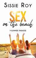 Summer Paradise, Tome 1 : Sex on the beach