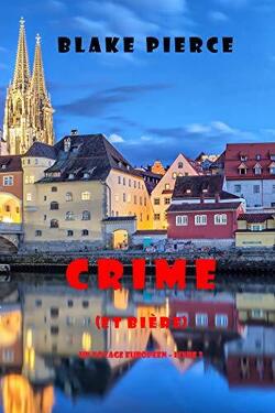Couverture de Un voyage européen, Tome 3 : Crime (et bière)