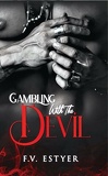 Gambling With The Devil