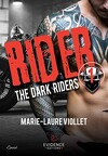 The Dark Riders, Tome 1 : Rider