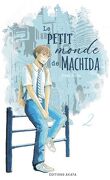 Le Petit Monde de Machida, Tome 2