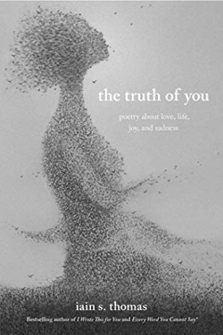 Couverture de The Truth of You: Poetry About Love, Life, Joy, and Sadness