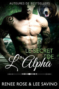Couverture de Alpha Bad Boys, Tome 10 : Le Secret de l’alpha