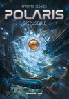 Polaris - Cycle Azure, Tome 2 : Crépuscule