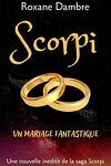 couverture Scorpi, Tome 3,5 : Un mariage fantastique