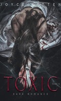 Toxic, Tome 2