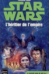 couverture Star Wars - La Croisade noire du Jedi fou, Tome 1 : L'Héritier de l'Empire