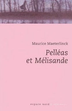 Couverture de Pelléas et Mélisande