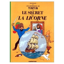 Couverture du livre : Les Aventures de Tintin, Tome 11 : Le Secret de La Licorne