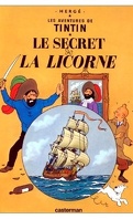 Les Aventures de Tintin, Tome 11 : Le Secret de La Licorne