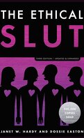 The Ethical Slut - Third Edition
