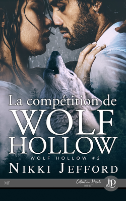 Couverture de Wolf Hollow, Tome 2 : La Compétition de Wolf Hollow
