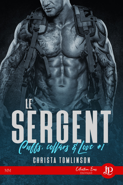 Couverture de Cuffs, collars and love, Tome 1 : Le Sergent