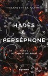 Hadès & Persephone, Tome 2 : A Touch of Ruin