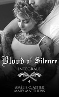 Blood Of Silence, Intégrale 4