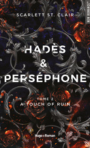 Hadès & Persephone, Tome 2 : A Touch of Ruin