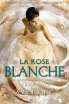 couverture Le Joyau, Tome 2 : La Rose blanche