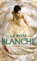 Le Joyau, Tome 2 : La Rose blanche