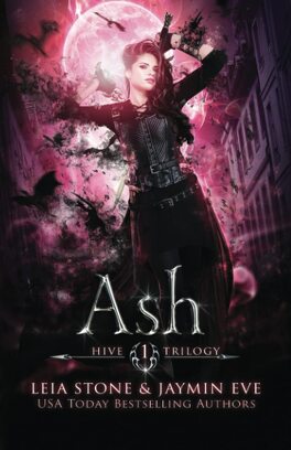 Couverture du livre : Hive Trilogy, Tome 1 : Ash
