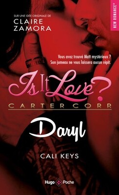 Couverture de Is it Love ? Carter Corp, Tome 6 : Daryl