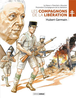 Couverture du livre Les Compagnons de la Libération (BD), Tome 7 : Hubert Germain