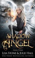 Shadow Angel, Tome 3