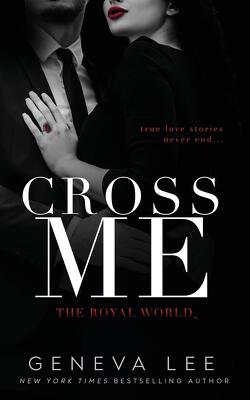 Couverture de Royal Saga, Tome 8 : Cross Me