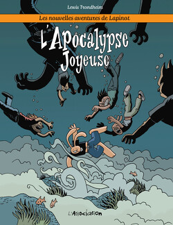 Couverture de Les Nouvelles Aventures de Lapinot, Tome 5 : L'Apocalypse joyeuse