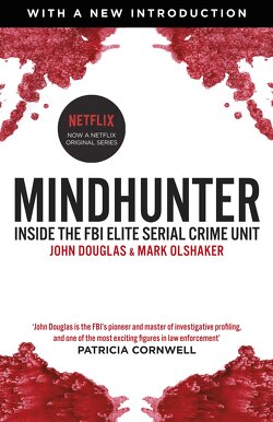 Couverture de Mindhunter: Inside the FBI's Elite Serial Crime Unit