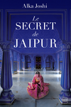 couverture Jaïpur trilogie, Tome 2 : Le Secret de Jaïpur