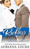 Mason Family, Tome 3 : Reckless