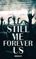 Still Me Forever Us, Tome 2 : Se souvenir