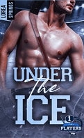 The Players, Tome 1 : Under the Ice