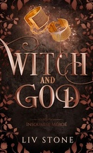 Witch and God, Tome 3 : Insoumise Méroé