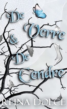 De Verre et de Cendre eBook by Reina Dolce - EPUB Book