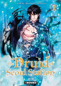 Couverture de The Druid of Seoul Station, Tome 1