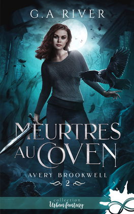 Couverture du livre Avery Brookwell, Tome 2 : Meurtres au coven