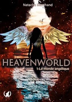 Couverture de Heavenworld, Tome 1 : Le monde Angélique