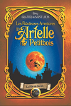 couverture Les Fabuleuses Aventures d'Arielle Petitbois, Tome 1 : La Fille de Samain