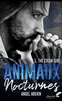 Animaux nocturnes, Tome 1 : The Crow Girl